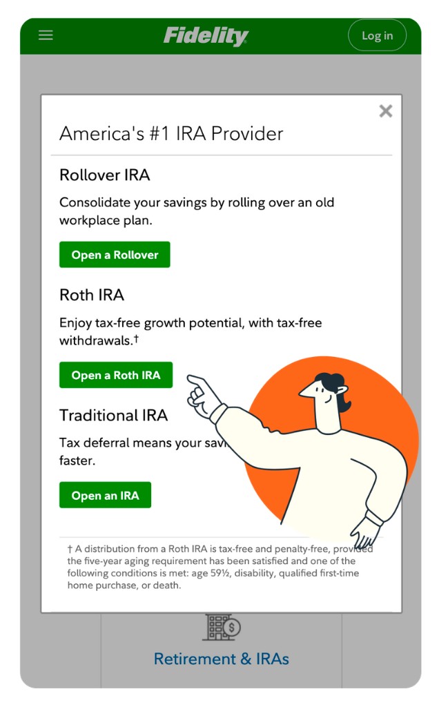 Fidelity mobile IRA selection: America's #1 IRA Provider with Open a Roth IRA highlighted among Rollover, Roth, and Traditional IRA options; green CTAs; Roth distribution footnote; Retirement & IRAs footer.